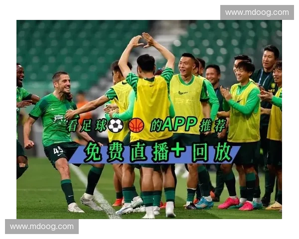 最新高清足球赛事直播全程观看不收费平台推荐指南